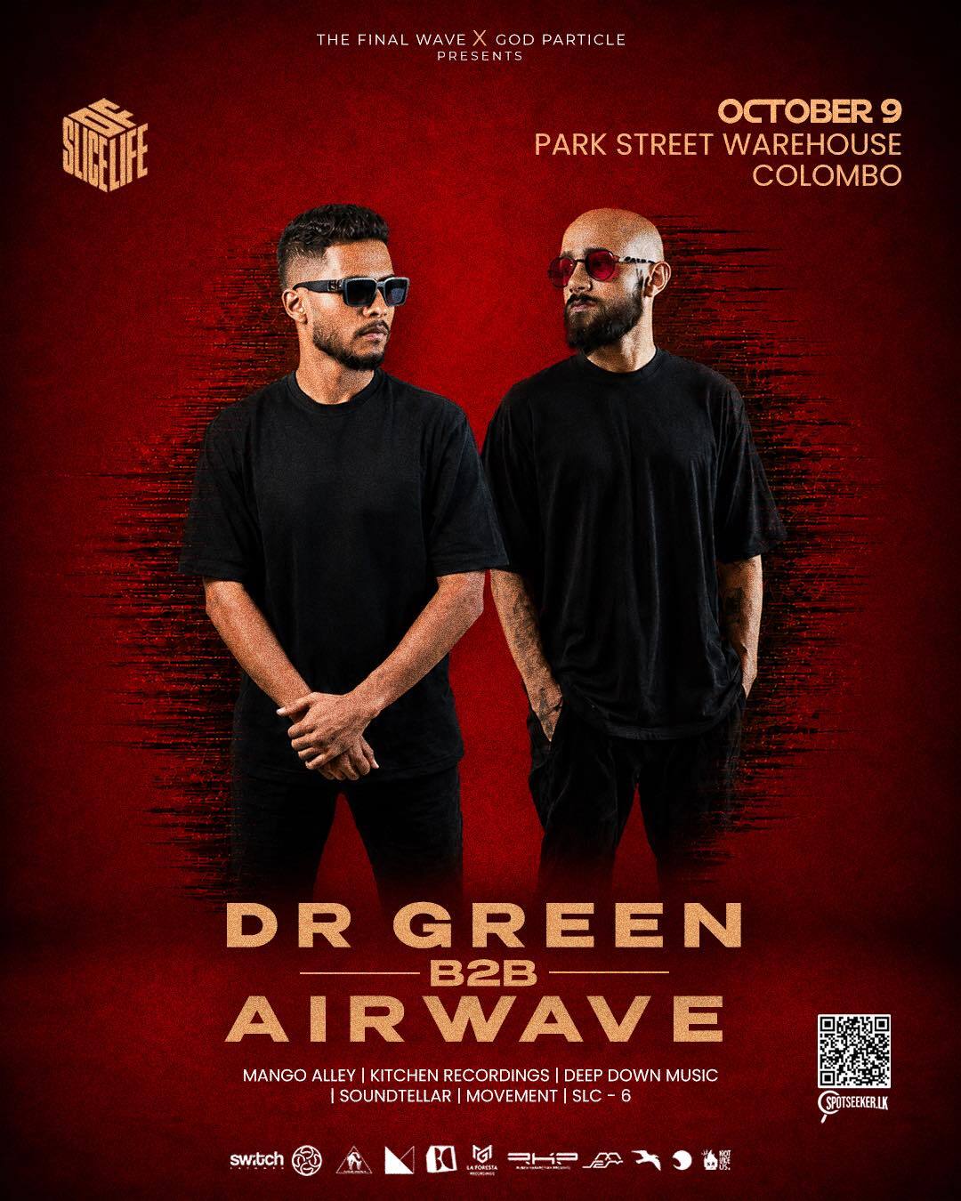 Slice of Life – Dr Green B2B Airwave